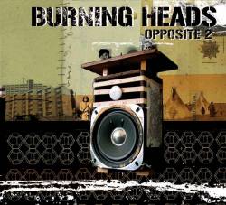 Burning Heads : Opposite 2